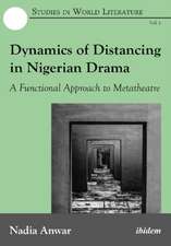 Dynamics of Distancing in Nigerian Drama: A Functional Approach to Metatheatre