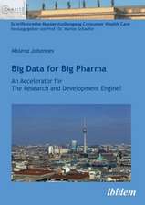 Big Data for Big Pharma. An Accelerator for The Research and Development Engine?