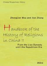 Handbook of the History of Religions in China II – From the Liao Dynasty Until the Republican Era