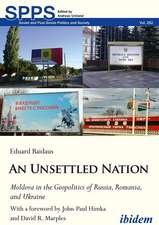 An Unsettled Nation: State-Building, Identity, and Separatism in Post-Soviet Moldova