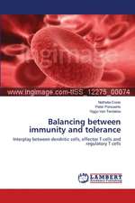 Balancing between immunity and tolerance