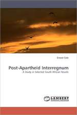 Post-Apartheid Interregnum