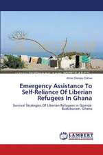 Emergency Assistance To Self-Reliance Of Liberian Refugees In Ghana