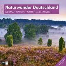 Ackermann Kunstverlag: Naturwunder Deutschland Kalender 2025