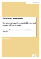 Die Akzeptanz des Internet in kleinen und mittleren Unternehmen