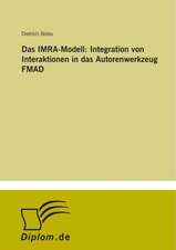 Das IMRA-Modell: Integration von Interaktionen in das Autorenwerkzeug FMAD