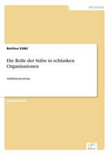 Die Rolle der Stäbe in schlanken Organisationen