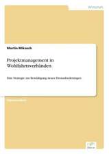 Projektmanagement in Wohlfahrtsverbänden