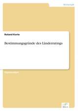 Bestimmungsgründe des Länderratings