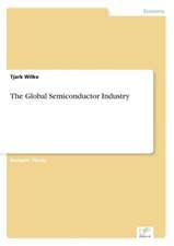 The Global Semiconductor Industry