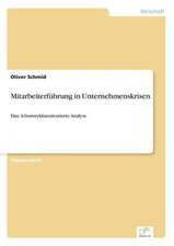 Mitarbeiterführung in Unternehmenskrisen