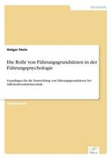 Die Rolle von Führungsgrundsätzen in der Führungspsychologie