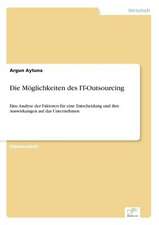 Die Möglichkeiten des IT-Outsourcing