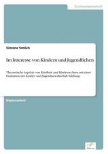 Im Interesse von Kindern und Jugendlichen