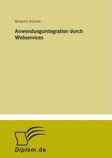 Anwendungsintegration durch Webservices