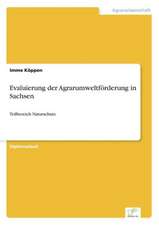 Evaluierung der Agrarumweltförderung in Sachsen