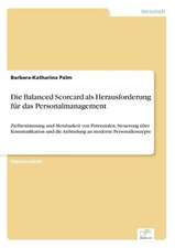 Die Balanced Scorcard als Herausforderung für das Personalmanagement