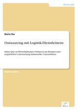 Outsourcing Mit Logistik-Dienstleistern: Marktrecherche Im Escm