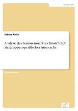 Analyse Des Seniorenmarktes Hinsichtlich Zielgruppenspezifischer Ansprache: Legal & Economical Aspects