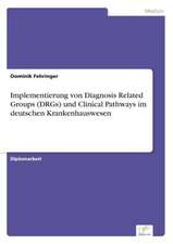 Implementierung Von Diagnosis Related Groups (Drgs) Und Clinical Pathways Im Deutschen Krankenhauswesen: Goodwill and Other Intangible Assets