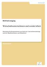 Wirtschaftsunternehmen Und Soziale Arbeit: Die Bedeutung Jugendlicher ALS Zielmarkt Fur Die Wirtschaft Und Handlungsoptionen Fur Eine Werbliche Ansprache