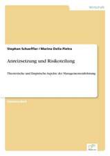 Anreizsetzung Und Risikoteilung: A Principal Agent Model with Respect to Human Capital