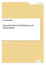 Konjunkturelle Einflussfaktoren Auf Aktienmarkte: 2002