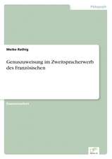 Genuszuweisung Im Zweitspracherwerb Des Franzosischen: Methoden Und Ergebnisse