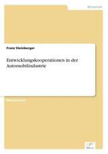 Entwicklungskooperationen in Der Automobilindustrie: Zwischen Symbol Und Ersatzbefriedigung