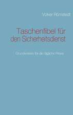 Taschenfibel für den Sicherheitsdienst