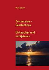 Traumreise - Geschichten