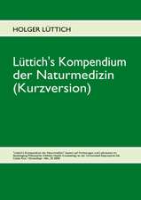 Lüttich's Kompendium der Naturmedizin (Kurzversion)