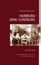 Hamburg - Jena - Lüneburg