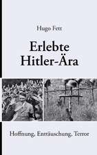 Erlebte Hitler-Ära