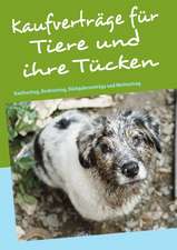 Kaufverträge für Tiere und ihre Tücken