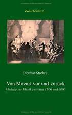 Von Mozart vor und zurück