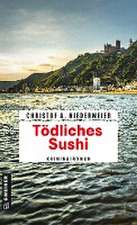 Tödliches Sushi