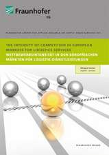 The Intensity of Competition in European Markets for Logistics Services