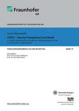 VEPZO - Velocity Propagating Zonal Model