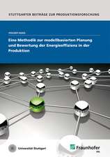 Eine Methodik zur modellbasierten Planung und Bewertung der Energieeffizienz in der Produktion