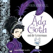 Ada von Goth und die Geistermaus