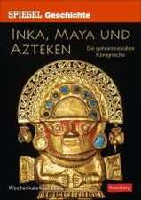 SPIEGEL GESCHICHTE Inka, Maya und Azteken Wochen-Kulturkalender 2025 - Die geheimnisvollen Königreiche