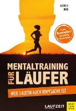 Mentaltraining für Läufer