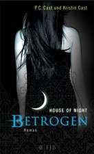 House of Night 02. Betrogen