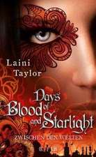 Zwischen den Welten 02 - Days of Blood and Starlight