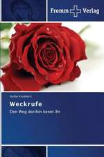 Weckrufe