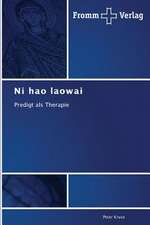 Ni hao laowai