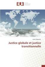 Justice globale et justice transitionnelle