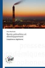 Rente pétrolière et développement