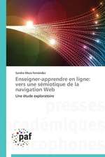 Enseigner-apprendre en ligne: vers une sémiotique de la navigation Web